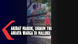 Akibat Mabuk, Oknum Tni Aniaya Warga Di Maluku