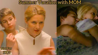Summer Vacation with Mom (2016) Movie Explained in Hindi | Heart Touching Movie