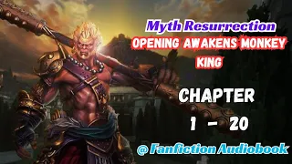 Myth Resurrection: Opening Awakens Monkey King Chapter 1 - 20