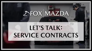 Consider Service Contracts When Buying a New Car | Fox Mazda