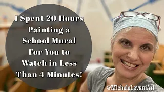 Painting a School Mural 20 Hours Time Lapsed