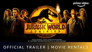 Jurassic World Dominion - Official Trailer | Chris Pratt, Bryce Dallas Howard | Prime Video Store