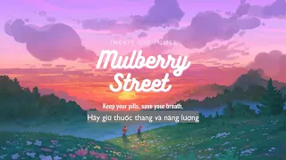 Vietsub | Mulberry Street - Twenty One Pilots | Lyrics Video