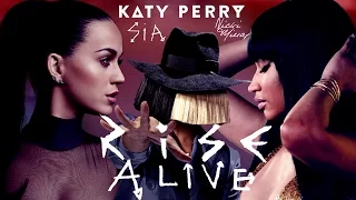 Rise Alive - Katy Perry feat. Sia & Nicki Minaj (Mashup) | MV