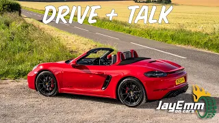 Handling vs Grip - And A Long Discussion About The Porsche Boxster GTS 4.0L (Ultimate Waffle!)