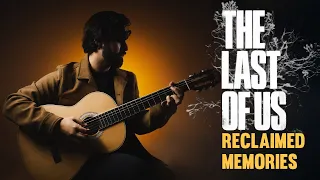 The Last Of Us Part 2 - Reclaimed Memories Acoustic Guitar Cover + TABS