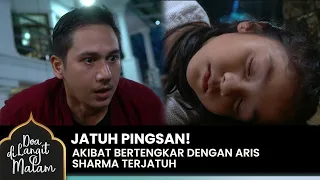 CAUSE ARIS! Sharma Hits a Rock & Falls Unconscious | DOA DI LANGIT MALAM | Eps 40 (3/4)