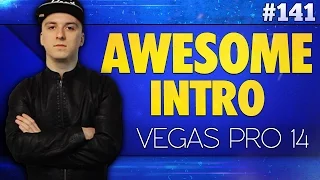 Vegas Pro 14: How To Make An Awesome Intro - Tutorial #141