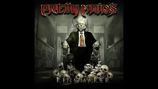 [Full Album] Pretty Maids - 2016 - Kingmaker