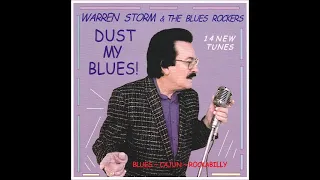 Warren Storm & The Blues Rockers - Dust My Blues