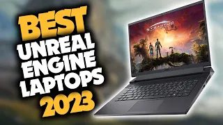 Best Laptop for Unreal Engine 5 in 2023 (Top 5 Picks For Game Development & More)