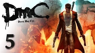 DmC: Devil May Cry #5 [Rus Dub]