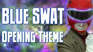 Blue SWAT (Opening Theme) Cover ブルースワット