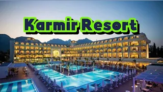 Karmir Resort & Spa kemer antalya