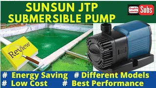 മൽസ്യ കൃഷിക്ക് സൂപ്പർ സബ്‌മേഴ്സിബിൾ പമ്പ് | Sunsun JTP submersible pump | Sun sun Submersible pump