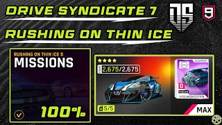 Asphalt 9 | Drive Syndicate 7 - Rushing on Thin Ice 1-5 | 100%