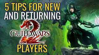 5  Easy Tips For New Guild Wars 2 Players!  (2024) - Dubsnatch