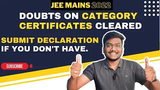 Which Category Certificate is Valid? | JEE Mains 2022 | on or after Jan 1,2022