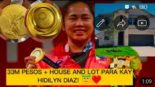 HIDILYN DIAZ CASH REWARDS + HOUSE AND LOT FOR WINNING GOLD MEDAL TOKYO OLYMPICS! CONGRATULATIONS!