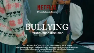 BULLYING (Perundungan disekolah) TUGAS DRAMA BAHASA INDONESIA
