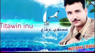 Mustapha Tirakaa - Titawin Inu (Official Music Audio 2021)