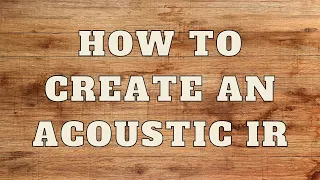 How To Create An Acoustic Guitar IR FOR FREE!!!