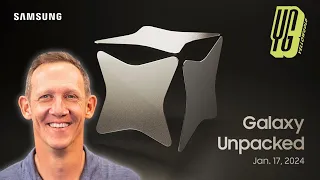 Samsung Galaxy Unpacked 2024 with Jason Howell!