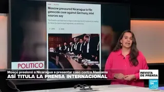 "Moscú presionó a Nicaragua para que presentara el caso de genocidio contra Alemania": 'Politico'