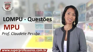 Concurso MPU - Legislação aplicada ao MPU e CNMP - Questões Cespe