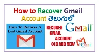 How to Recover deleted Gmail Account in telugu | VSJ Tech Telugu