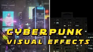 Creating a Cyberpunk City: VFX Breakdown