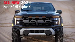 Finally Unveiled: New 2024 Ford F-150 Raptor R Receives a Refresh with New Upgrades!