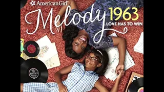 Love has to win American Girl Melody