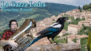 La Gazza Ladra, Gioachino Rossini #tuba #brass #orchestra