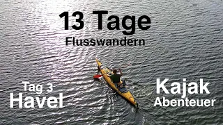 Havel Tag 3 - 13 Tage Kajak