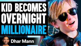 Kid Becomes OVERNIGHT MILLIONAIRE, What Happens Will Shock You | Dhar Mann