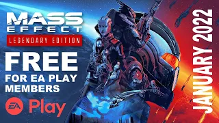 FREE ON EA PLAY - Mass Effect Legendary Edition Trilogy - EA PLAY January 2022