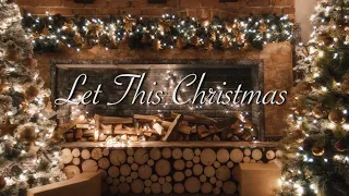 Let This Christmas (Lyric Video) - Michelle Creber