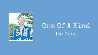 【中/ENG/THAI/ROM】One Of A Kind (พิเศษจะตาย) - Ice Paris