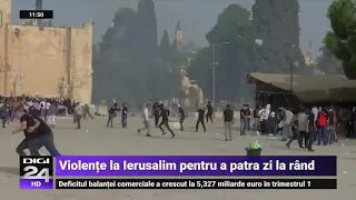 Noi ciocniri violente la Ierusalim. Peste 200 de răniți în urma confruntărilor - Digi24
