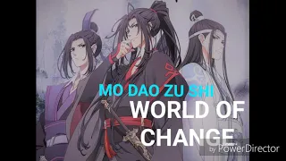 Mo dao zu shi [AMV] World of change