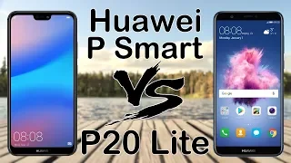 Huawei P20 Lite или P Smart, сравнение. Стоит переплачивать?