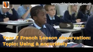 Year 7 KS3 French Lesson Observation: Using à Accurately
