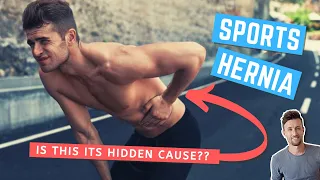 Is This The Hidden Cause of a Sports Hernia??
