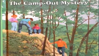 Camp-out Mystery chapter 11 | Boxcar Children | audio book