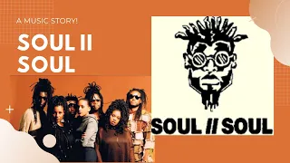 Soul II Soul | A Music Story | The rise, the success, tragedies and where are they now?