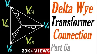 Introduction to the Delta Wye Transformer Connection Part 6a: Voltage Phasor Diagram