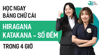 Học bảng chữ cái tiếng nhật Hiragana, Katakana trong 4H | Học tiếng Nhật cho người mới bắt đầu