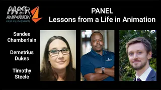 Panel Discussion:  Lessons from a Life in Animation