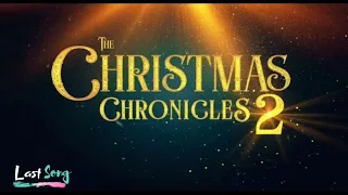 The Christmas Chronicles 2 Soundtrack | Santa Clause Singing - The Spirit Of Christmas